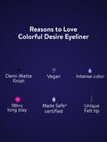 Colorful Desire Eyeliners